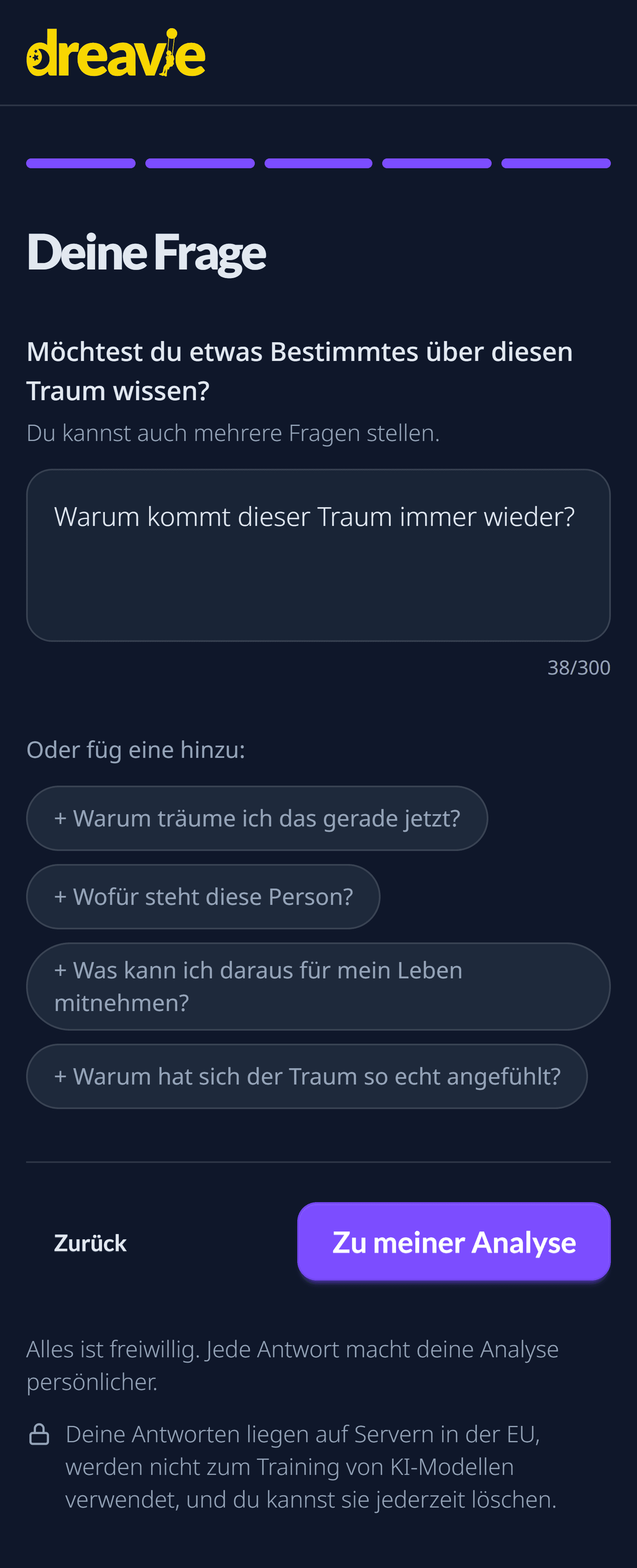 Die letzte Frageseite „Deine Frage“ mit dem Text „Warum kommt dieser Traum immer wieder?“ und vier Beispielfragen zum Hinzufügen